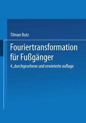 Fouriertransformation für Fußgänger