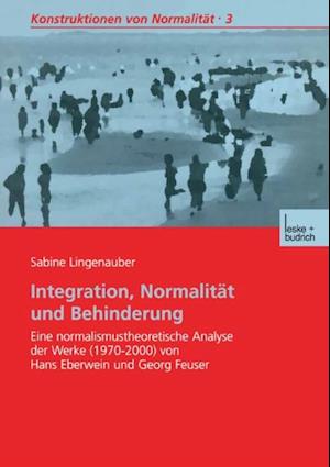 Integration, Normalität und Behinderung