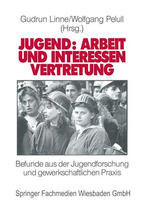 Jugend: Arbeit und Interessenvertretung in Europa