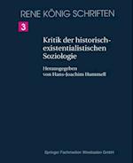 Kritik der historischexistenzialistischen Soziologie