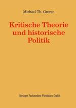 Kritische Theorie und historische Politik