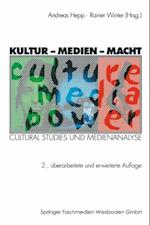 Kultur — Medien — Macht