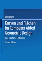 Kurven und Flächen im Computer Aided Geometric Design