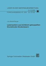 Lasersystem aus kohärent gekoppelten Grundmode-Diodenlasern