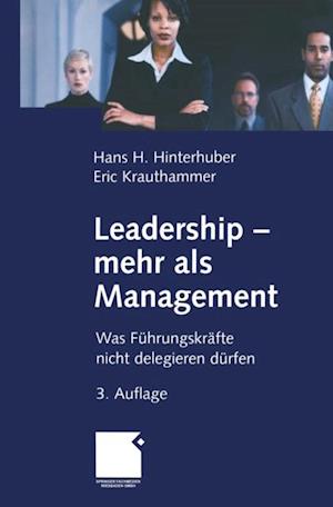 Leadership - mehr als Management