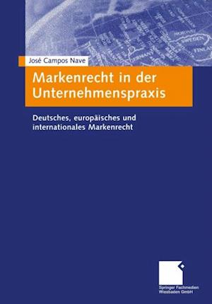 Markenrecht in der Unternehmenspraxis