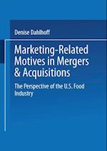 Marketing-Related Motives in Mergers & Acquisitions