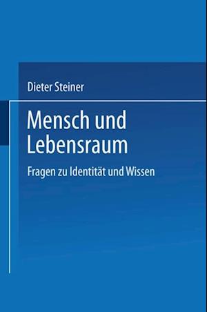 Mensch und Lebensraum