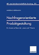 Nachfragerorientierte Produktgestaltung