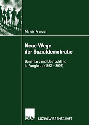 Neue Wege der Sozialdemokratie