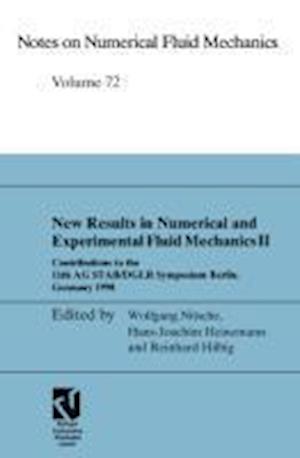 New Results in Numerical and Experimental Fluid Mechanics II