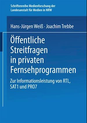 Öffentliche Streitfragen in privaten Fernsehprogrammen