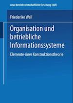 Organisation und betriebliche Informationssysteme