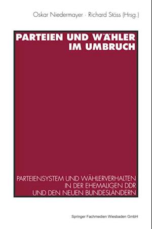 Parteien und Wähler im Umbruch