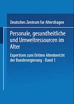 Personale, gesundheitliche und Umweltressourcen im Alter