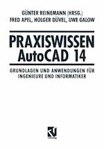 Praxiswissen AutoCAD 14