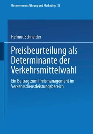 Preisbeurteilung als Determinante der Verkehrsmittelwahl