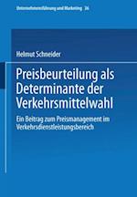 Preisbeurteilung als Determinante der Verkehrsmittelwahl