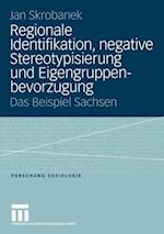 Regionale Identifikation, negative Stereotypisierung und Eigengruppenbevorzugung