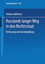 Russlands langer Weg in den Rechtsstaat