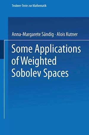 Some Applications of Weighted Sobolev Spaces