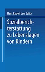 Sozialberichterstattung zu Lebenslagen von Kindern