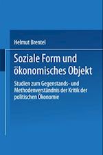 Soziale Form und ökonomisches Objekt