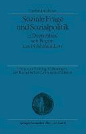 Soziale Frage und Sozialpolitik in Deutschland seit Beginn des 19. Jahrhunderts