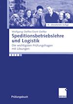 Speditionsbetriebslehre und Logistik