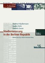 Stadterneuerung in der Berliner Republik