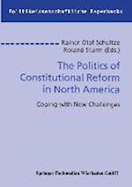 The Politics of Constitutional Reform in North America