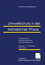 Umweltschutz in der betrieblichen Praxis