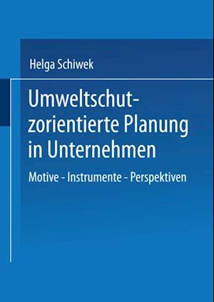 Umweltschutzorientierte Planung in Unternehmen