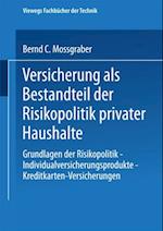 Versicherung als Bestandteil der Risikopolitik privater Haushalte