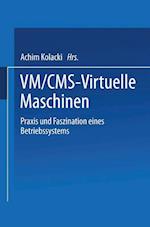 VM/CMS — Virtuelle Maschinen