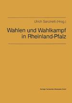 Wahlen und Wahlkampf in Rheinland-Pfalz