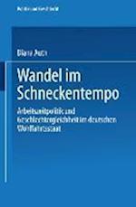 Wandel Im Schneckentempo