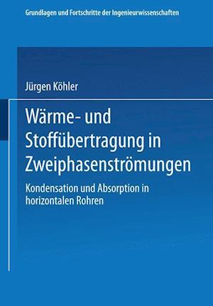 Wärme- Und Stoffübertragung in Zweiphasenströmungen