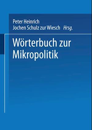 Wörterbuch zur Mikropolitik