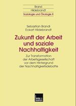 Zukunft der Arbeit und soziale Nachhaltigkeit