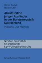 Akkulturation junger Ausländer in der Bundesrepublik Deutschland