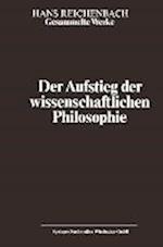 Der Aufstieg der wissenschaftlichen Philosophie