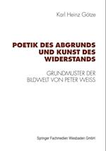 Poetik des Abgrunds und Kunst des Widerstands