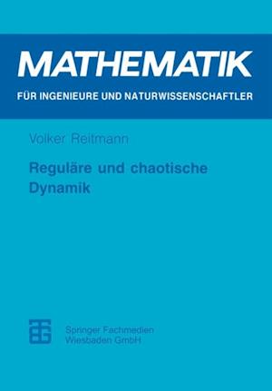 Reguläre und chaotische Dynamik