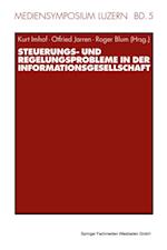 Steuerungs- und Regelungsprobleme in der Informationsgesellschaft