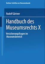 Handbuch des Museumsrechts X