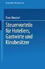 Steuervorteile für Hoteliers, Gastwirte und Kinobesitzer