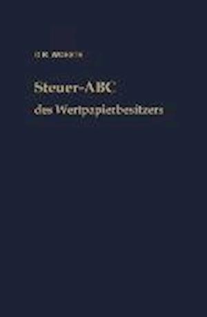 Steuer-ABC des Wertpapierbesitzers