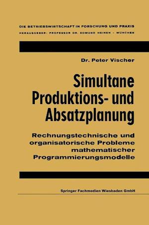 Simultane Produktions- und Absatzplanung