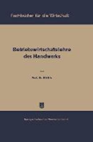 Betriebswirtschaftslehre des Handwerks